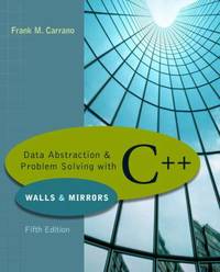 Data Abstraction & Problem Solving with C++: Walls & Mirrors