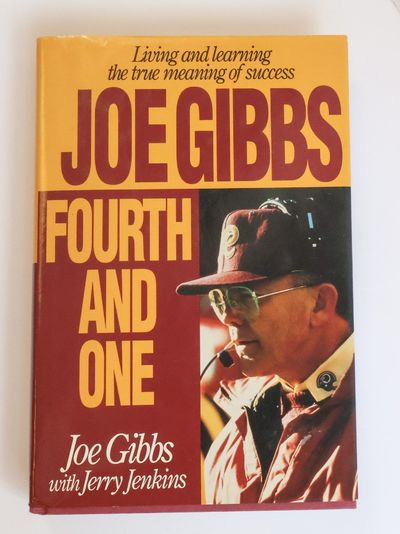 JOE GIBBS: FOURTH AND ONE [Signed]