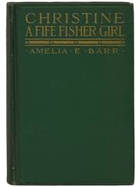 Christine: A Fife Fisher Girl