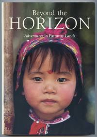 Beyond the Horizon, Adventures in Faraway Lands