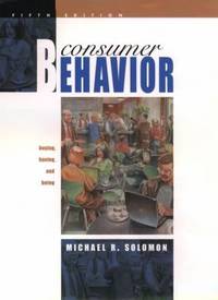 Consumer Behavior: Buying, Having, and Being (5th Edition)