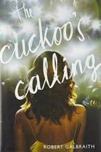 image of The Cuckoo's Calling (A Cormoran Strike Novel)