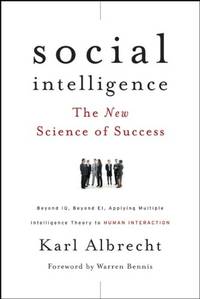 Social Intelligence: The New Science of Success