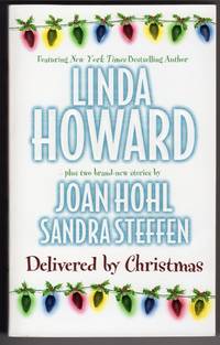 cover of DELIVERED BY CHRISTMAS - Bluebird Winter; The Gift of Joy; A Christmas to Treasure