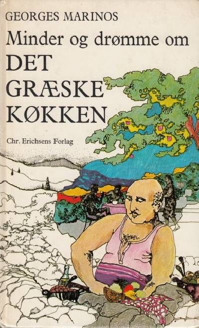 Minder og drømme om det græske køkken.