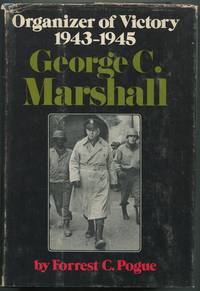 cover of George C. Marshall: Organizer of Victory, 1943-1945