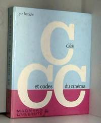 ClÃ© et code du cinÃ©ma by BATICLE Y.R - 1973