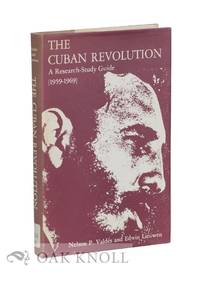CUBAN REVOLUTION: A RESEARCH-STUDY GUIDE (1959-1969).|THE
