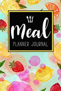Meal Planner Journal: 52 Week Meal Prep Book Diary Log Notebook Weekly Menu Food Planners &...