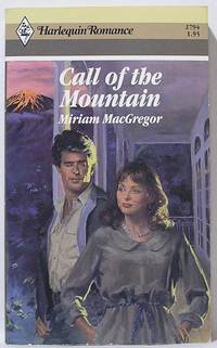 Call of the Mountain: A Harlequin Romance, 2794