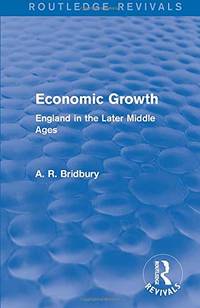 Economic Growth: England in the Later Middle Ages