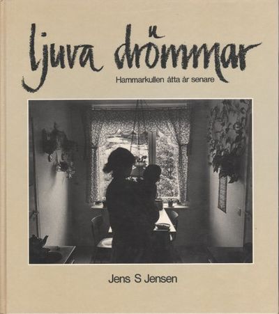 LJUVA DRÖMMAR. Hammarkullen åtta år senare.