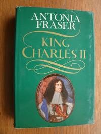 King Charles II by Fraser, Antonia - 1979