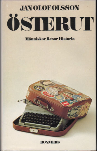 ÖSTERUT. Människor Resor Historia.