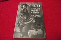 Frontier Spirit : The Brave Women of the Klondike by Duncan, Jennifer - 2004