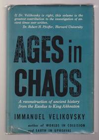 Ages in Chaos Volume 1 From the Exodus to King Akhnaton