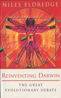 Reinventing Darwin. TheGreat Evolutionary Debate.