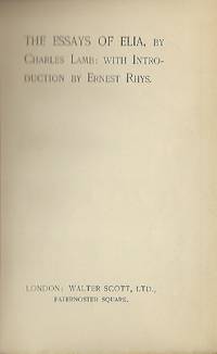THE ESSAYS OF ELIA