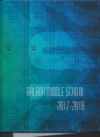 Balboa Middle School Yearbook 2017 - 2018 Ventura CA