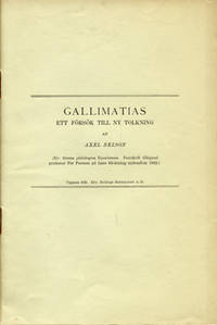 Gallimatias. Ett försök till ny tolkning.