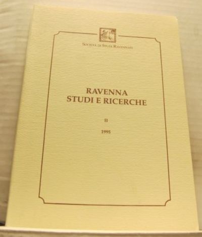 Ravenna studi e ricerche. II 1995.
