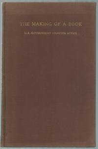 image of The Making of a Book: Operations that Lead to Its Proper Construction, Together with Useful Tables and Information