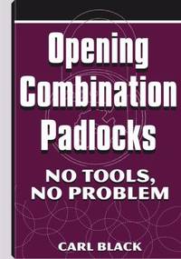 Opening Combination Padlocks : No Tools, No Problem