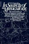 In Search Of the Miraculous