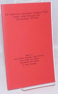 image of The Federacion Anarquista Uruguaya (FAU): crisis, armed struggle and dictatorship, 1967-1985