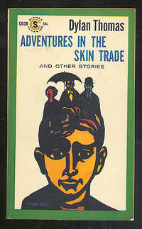 Adventures in the Skin Trade and Other Stories