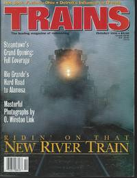 Trains: The leading magazine of railroading (RIDING ON THAT NEW RIVER TRAIN, OCT 1995 / VOL 55 /...