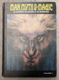 Man, Myth & Magic: An Illustrated Encyclopedia of the Supernatural (24 volume set)