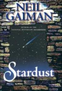 Stardust by Neil Gaiman - 1999-05-09