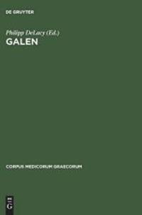 Galen (Corpus Medicorum Graecorum, 5,3,1) by Galen - 1995-12-01