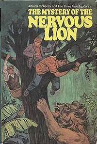 The Mystery of the Nervous Lion by Alfred Hitchcock - 1971