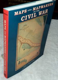 Maps and Mapmakers of the Civil War