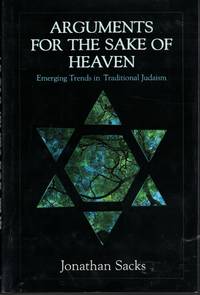 image of Arguments For The Sake Of Heaven Emerging Trends in Traditional Judaism