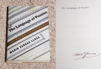 THE LANGUAGE OF PASSION: SELECTED COMMENTARY by Vargas Llosa, Mario (Translated by Natasha Wimmer) - 2003