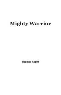 Mighty Warrior