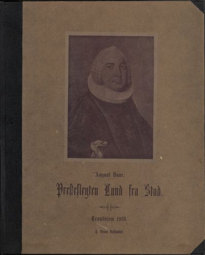 Stamtavle over presteslegten Lund fra Stod.…