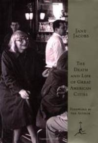 image of The Death and Life of Great American Cities (Modern Library Series)