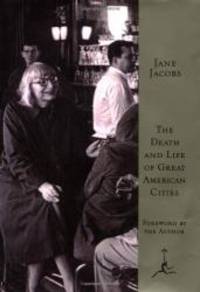 The Death and Life of Great American Cities (Modern Library Series) by Jane Jacobs - 1993-02-09