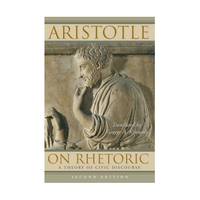 On Rhetoric: A Theory of Civic Discourse