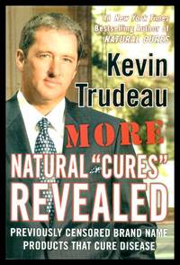 image of MORE NATURAL CURES REVEALED - Previously Censored Brand Name Products That Cure Disease
