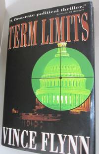 Term Limits by Vince Flynn - 1997