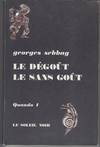 Le Degout Le Sans Degout