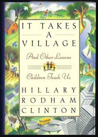 image of It Takes a Village, and Other Lessons Children Teach Us