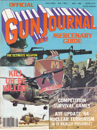 cover of The First Issue of Gun Journal and Mercenary Guide September 1984 Volume 1 Number 1