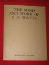 The Mind And Work Of G. F. Watts