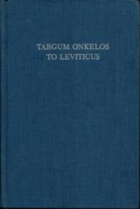 Targum Onkelos to Leviticus: An English Translation of the Text With Analysis and Commentary by Drazin, Israel - 1993-12-01